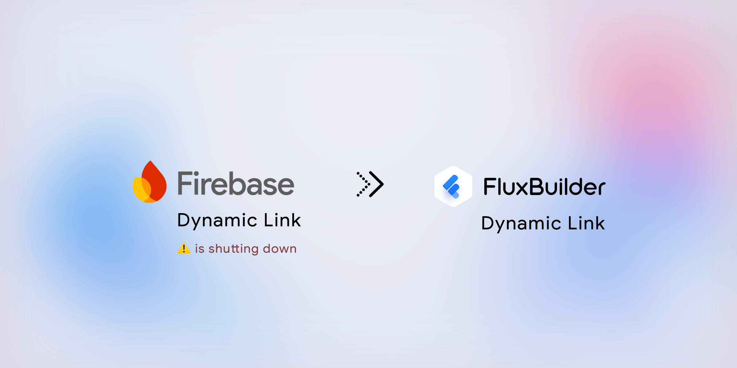 Firebase Dynamic Links Migration Guide: Switch to FluxBuilder's Free Alternative